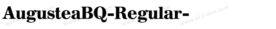AugusteaBQ-Regular字体转换