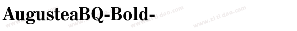 AugusteaBQ-Bold字体转换