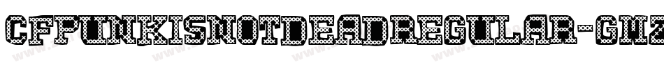 CfPunkIsNotDeadRegular-GMZO字体转换