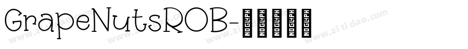GrapeNutsROB字体转换