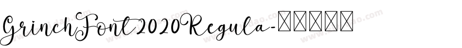 GrinchFont2020Regula字体转换