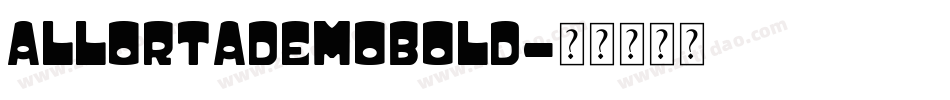 AllortaDemoBold字体转换