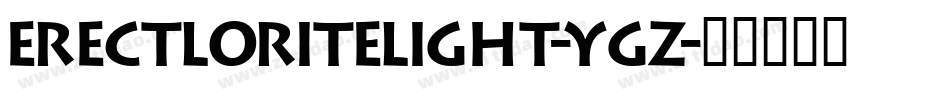 ErectloriteLight-yGZ字体转换