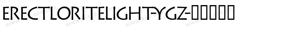 ErectloriteLight-yGZ字体转换