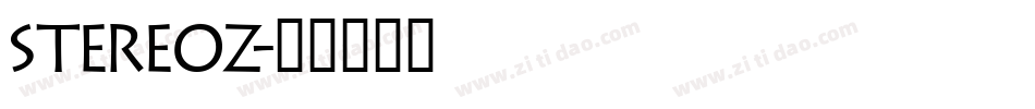 Stereoz字体转换