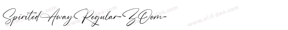 SpiritedAwayRegular-ZOom字体转换