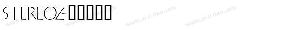 Stereoz字体转换