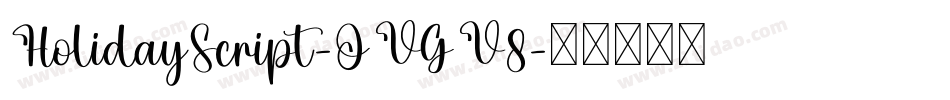 HolidayScript-OVGV8字体转换