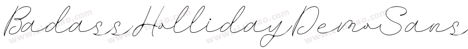 BadassHollidayDemoSans字体转换