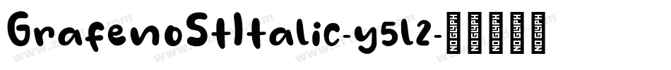 GrafenoStItalic-y5l2字体转换