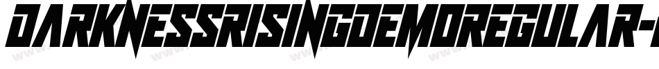 DarknessRisingDemoRegular-GWvO字体转换