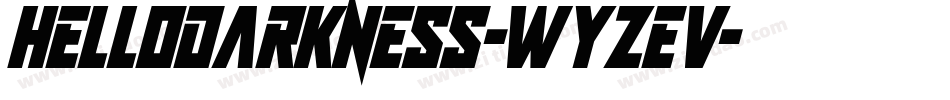 HelloDarkness-WyzeV字体转换