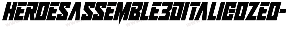 HeroesAssemble3DItalic-ozEo字体转换