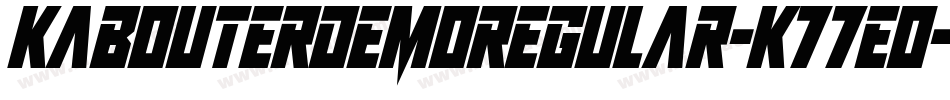 KabouterDemoRegular-K77eo字体转换