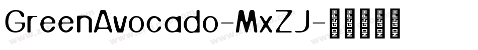 GreenAvocado-MxZJ字体转换
