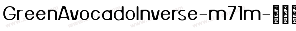 GreenAvocadoInverse-m71m字体转换