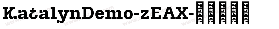 KatalynDemo-zEAX字体转换