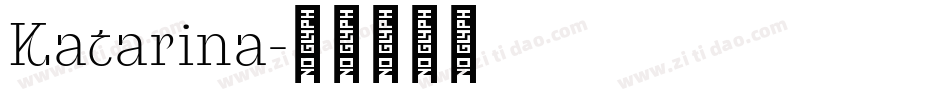 Katarina字体转换
