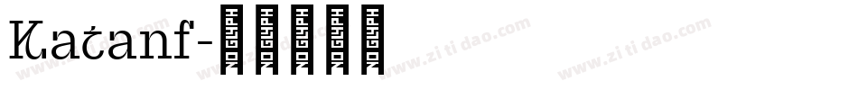 Katanf字体转换