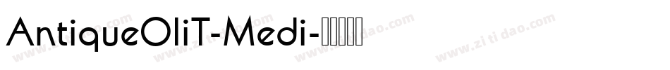 AntiqueOliT-Medi字体转换
