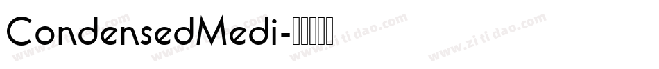 CondensedMedi字体转换