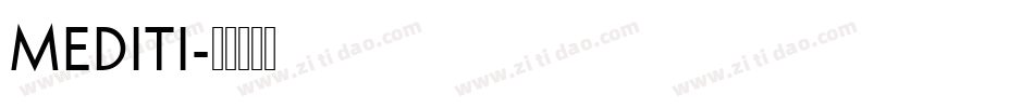 MEDITI字体转换