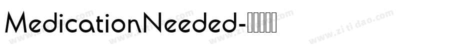 MedicationNeeded字体转换