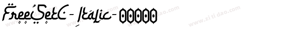 FreeSetC-Italic字体转换