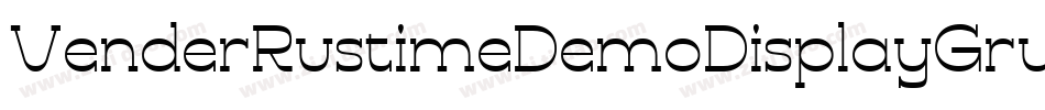 VenderRustimeDemoDisplayGrunge-6YyB1字体转换