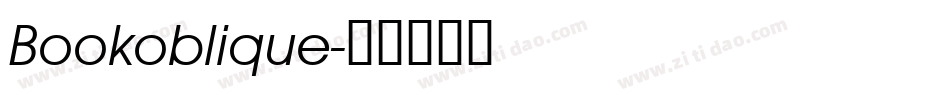 Bookoblique字体转换