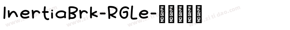 InertiaBrk-RGLe字体转换