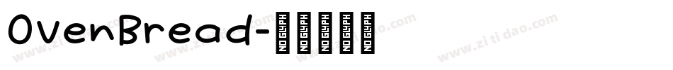 OvenBread字体转换
