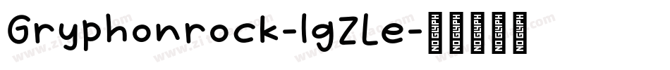 Gryphonrock-lgZLe字体转换