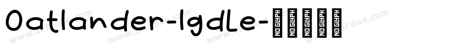 Oatlander-lgdLe字体转换