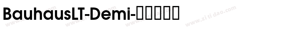 BauhausLT-Demi字体转换