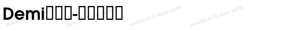 Demi转换器字体转换