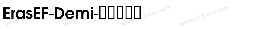 ErasEF-Demi字体转换