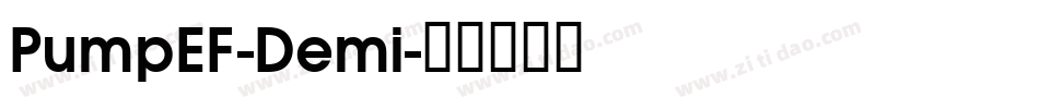 PumpEF-Demi字体转换