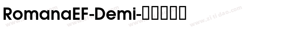 RomanaEF-Demi字体转换