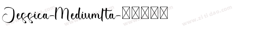 Jessica-MediumIta字体转换