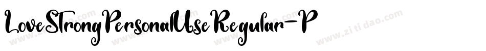 LoveStrongPersonalUseRegular-PxL2字体转换