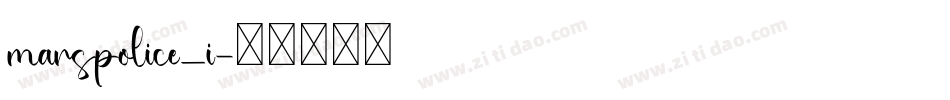 marspolice_i字体转换