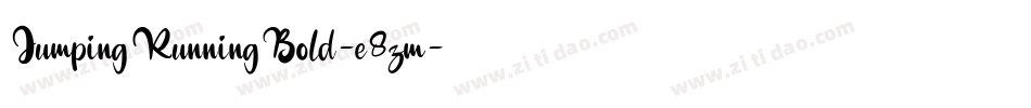 JumpingRunningBold-e8zm字体转换