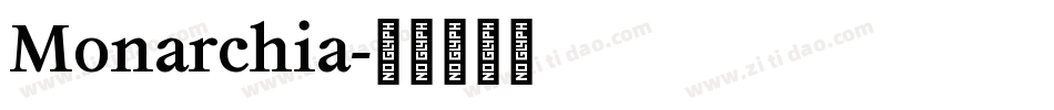 Monarchia字体转换