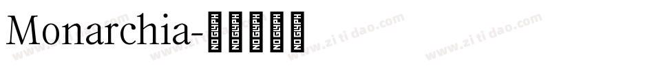 Monarchia字体转换