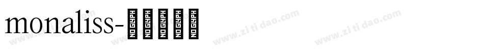 monaliss字体转换
