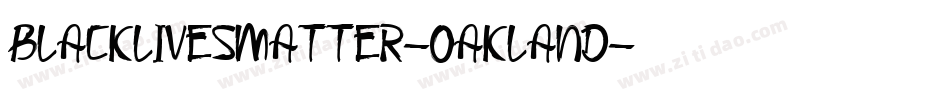 BlackLivesMatter-Oakland字体转换