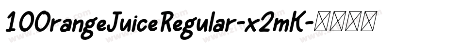 10OrangeJuiceRegular-x2mK字体转换