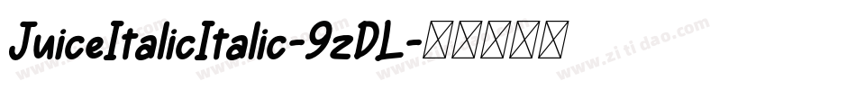 JuiceItalicItalic-9zDL字体转换