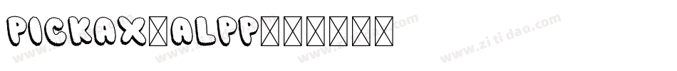 PickAx-ALPp字体转换